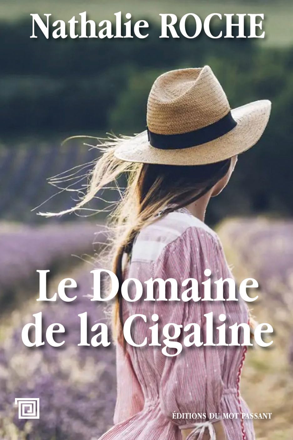 Le Domaine de la Cigaline book