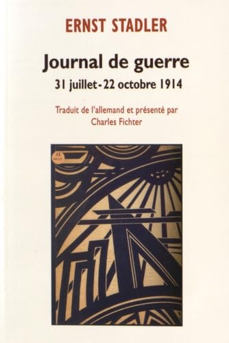 Journal de guerre: 31 juillet - 22 octobre 1914 book