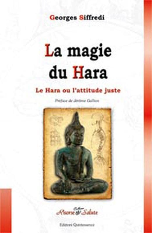 La magie du Hara ou l'attitude juste book