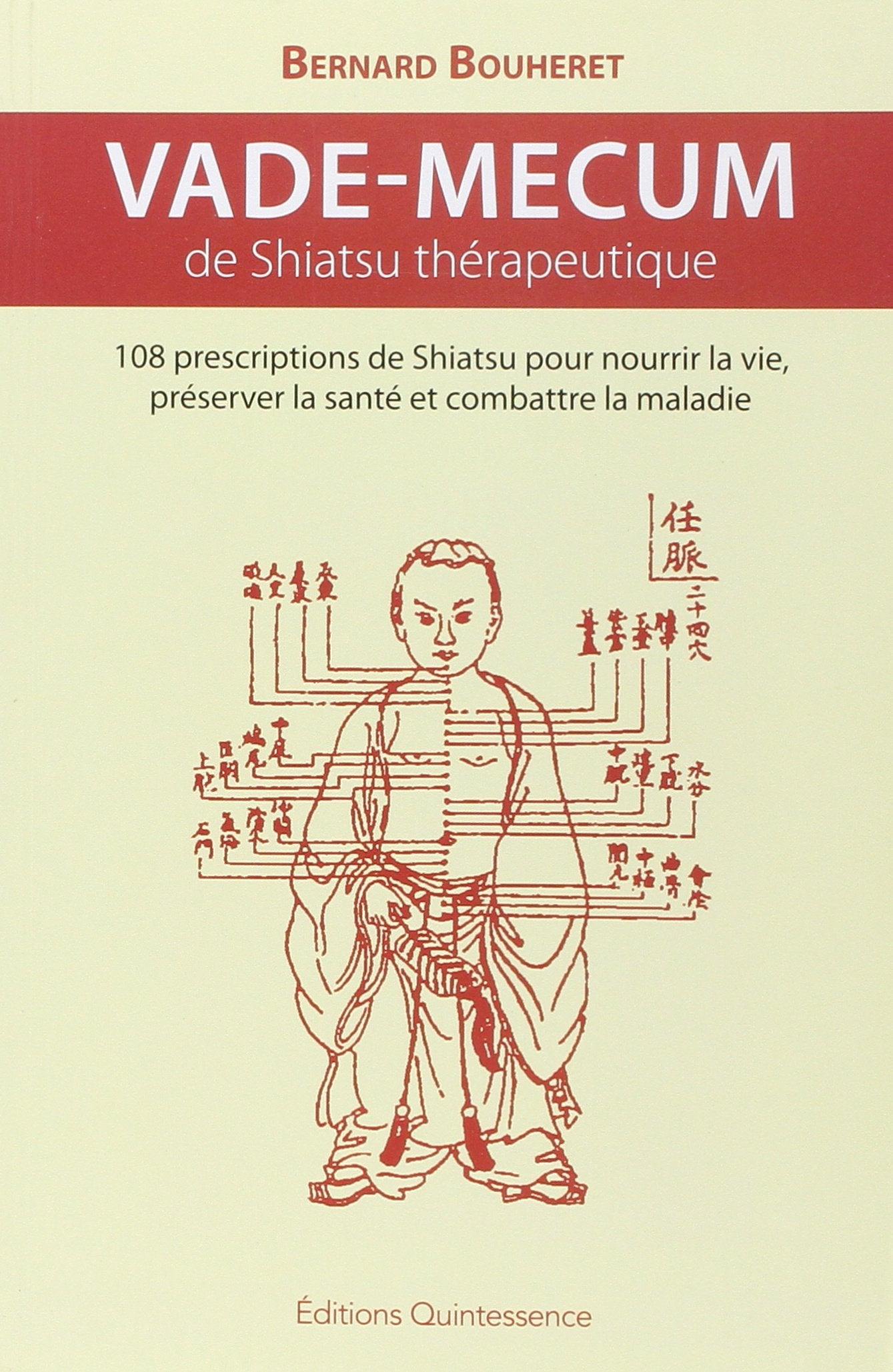 Vade-mecum de shiatsu thérapeutique Religion & Esotericism