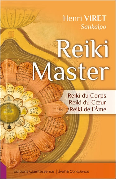 Reiki master : reiki du corps, reiki du coeur, reiki de l'âme Religion & Esotericism