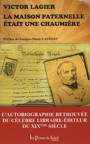 La maison paternelle était une chaumière: Autobiographie book