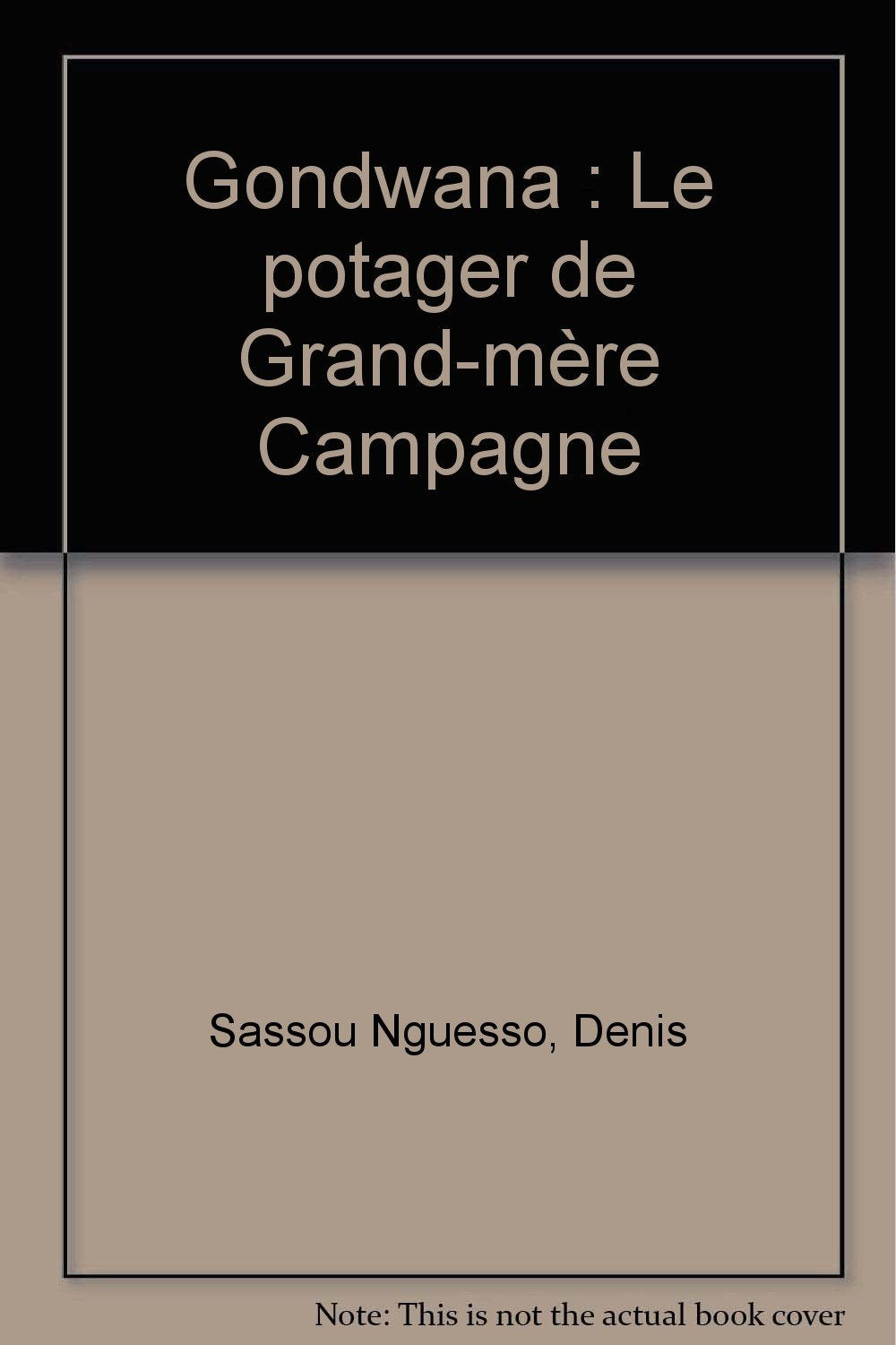 Gondwana: Le potager de Grand-mère Campagne book