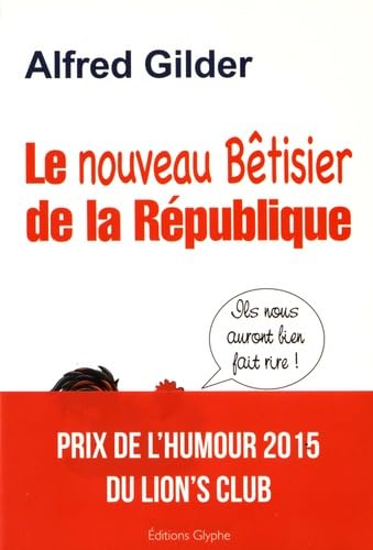 Le nouveau bêtisier de la République book