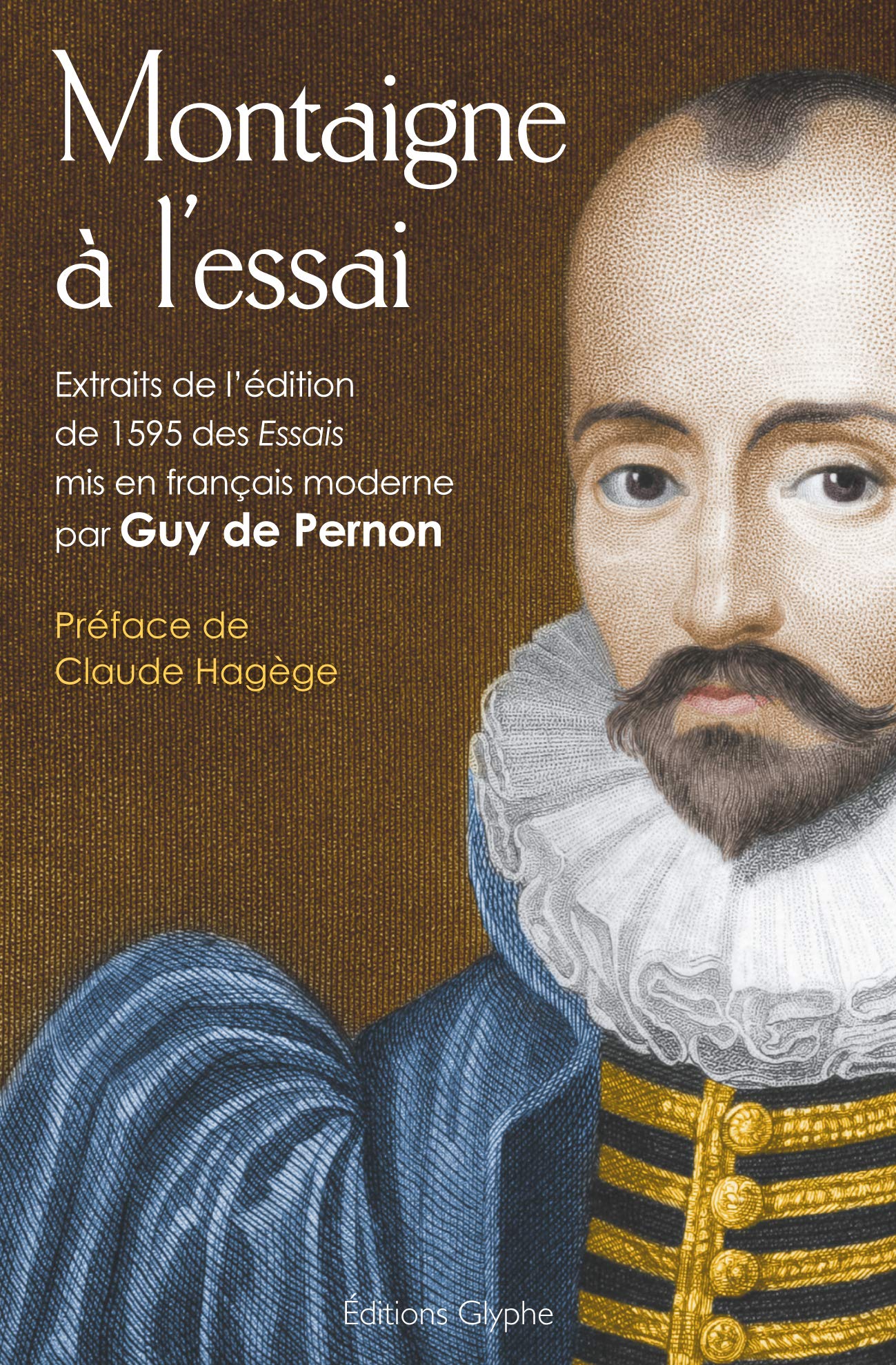Montaigne à l'essai. Extraits de l'édition de 1595 des Essais book