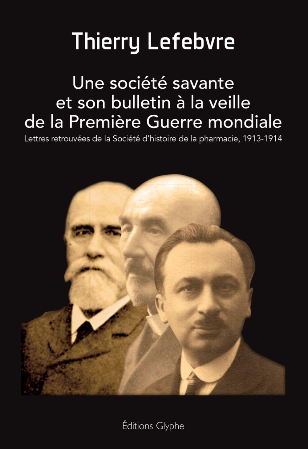 Une société savante et son bulletin à la veille de la Première Guerre mondiale book
