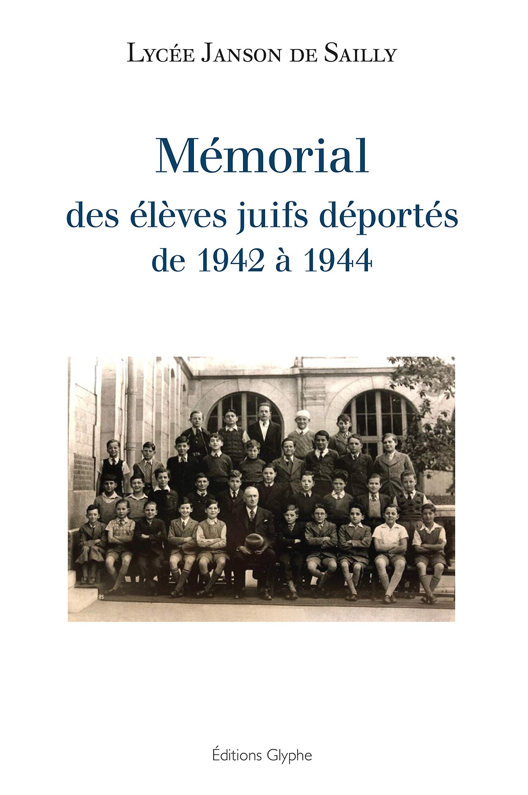 Mémorial des élèves juifs déportés de 1942 à 1944 book