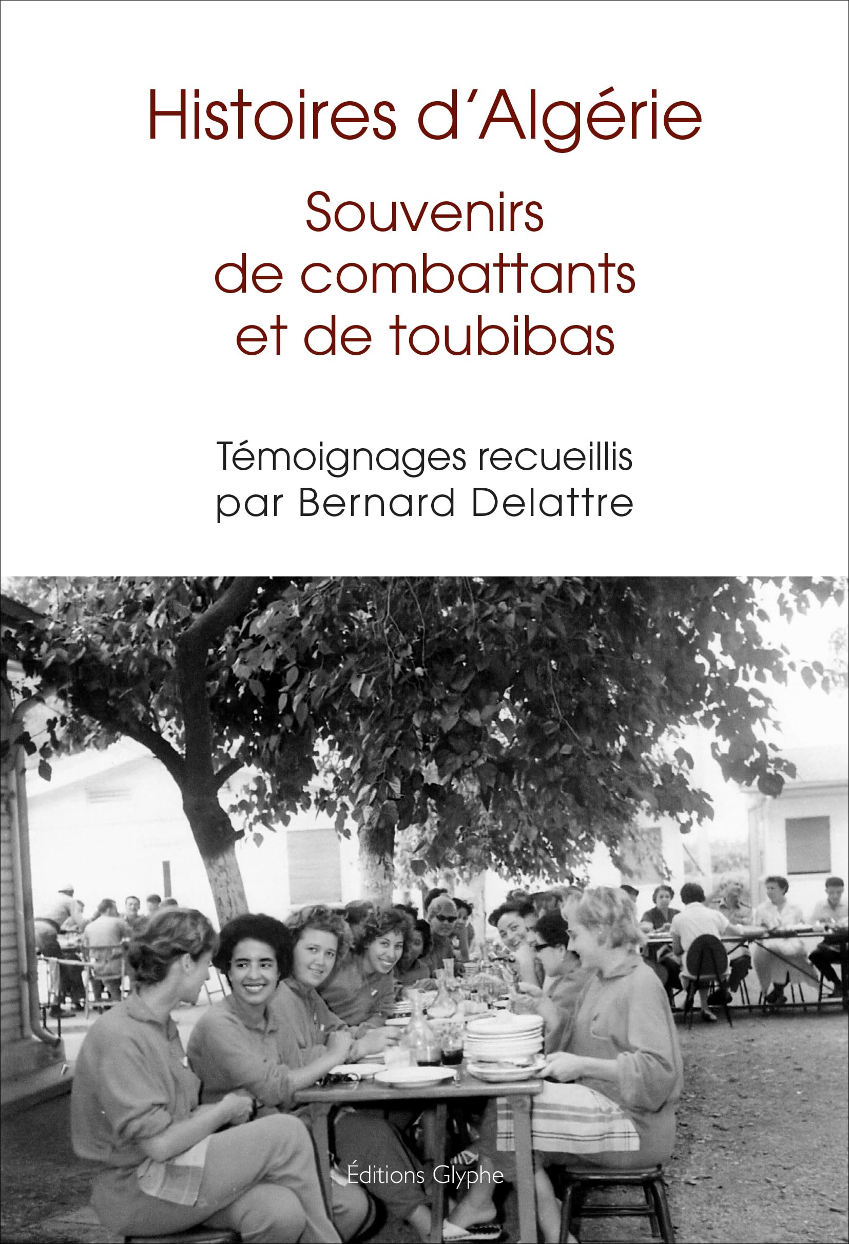 Algerie : les appelés se rappellent book