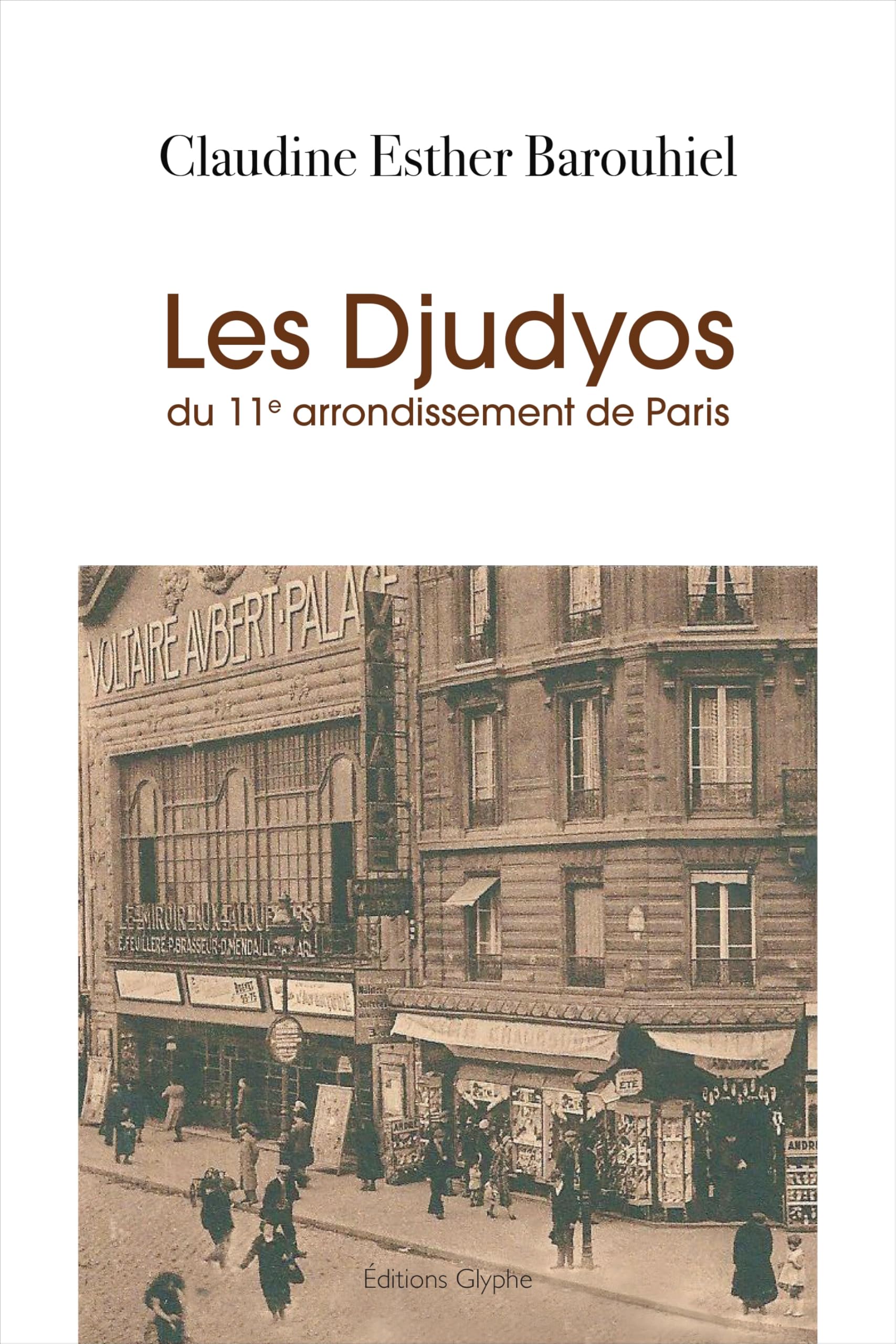 Les Djudyos du 11e arrondissement de Paris book