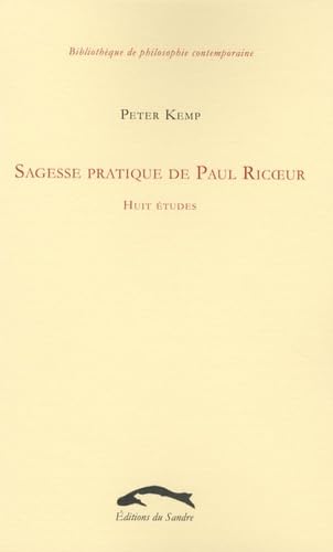 Sagesse pratique de Paul Ricoeur: Huit études book