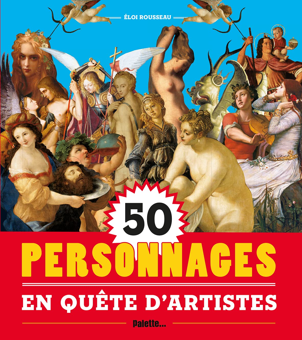 50 personnages en quête d'artistes book