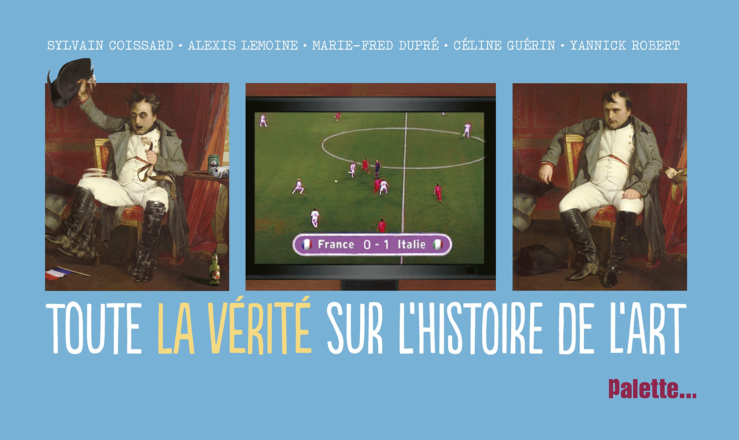 Toute la vérité sur l'histoire de l'art book