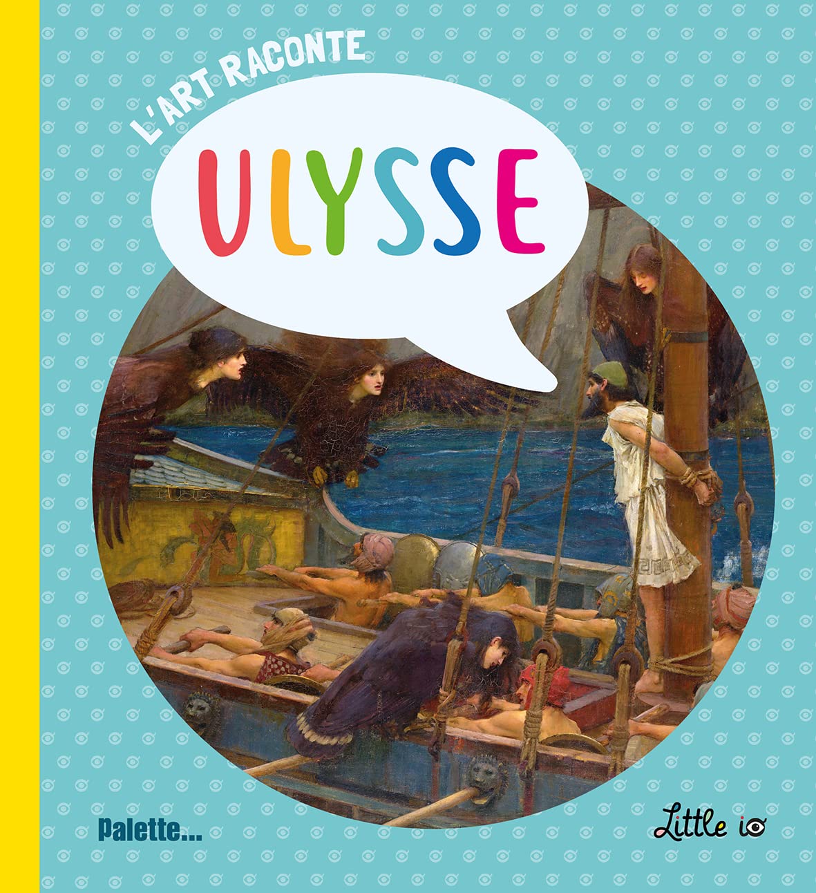 L'Art raconte : Ulysse: Un héros, une histoire book