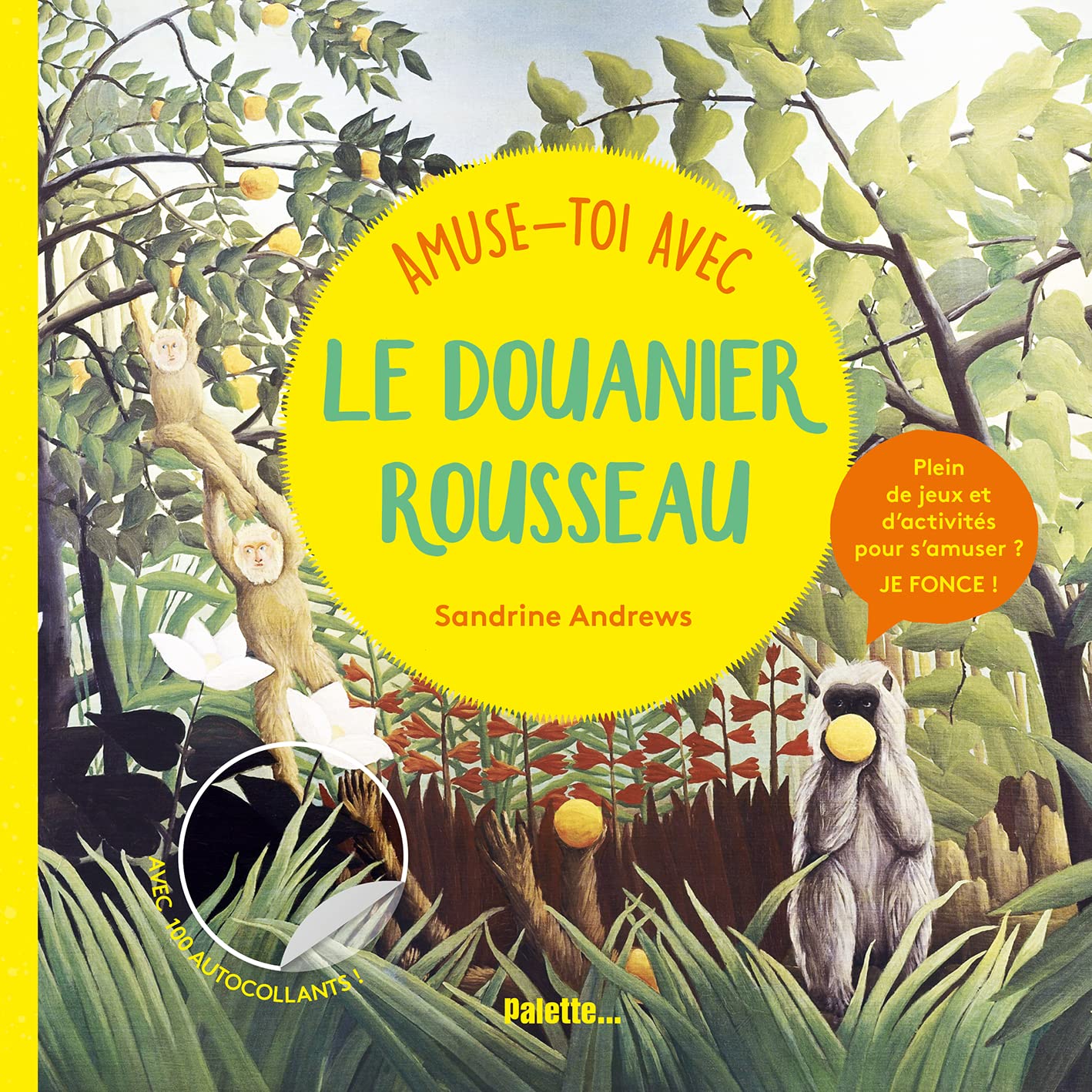 Amuse-toi avec le Douanier Rousseau book