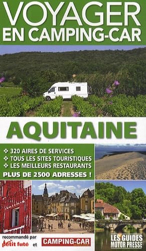 GUIDE VOYAGER EN CAMPING-CAR AQUITAINE 2011 book
