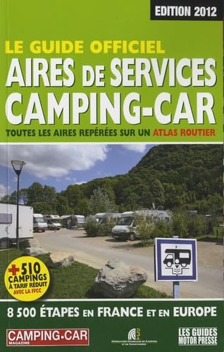 Le guide officiel : aires de service camping-car book
