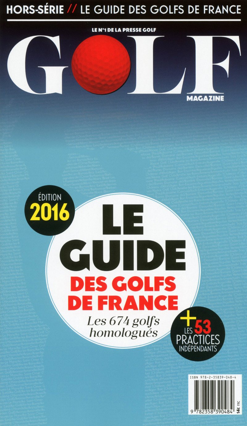 Le Guide des Golfs de France 2016 book