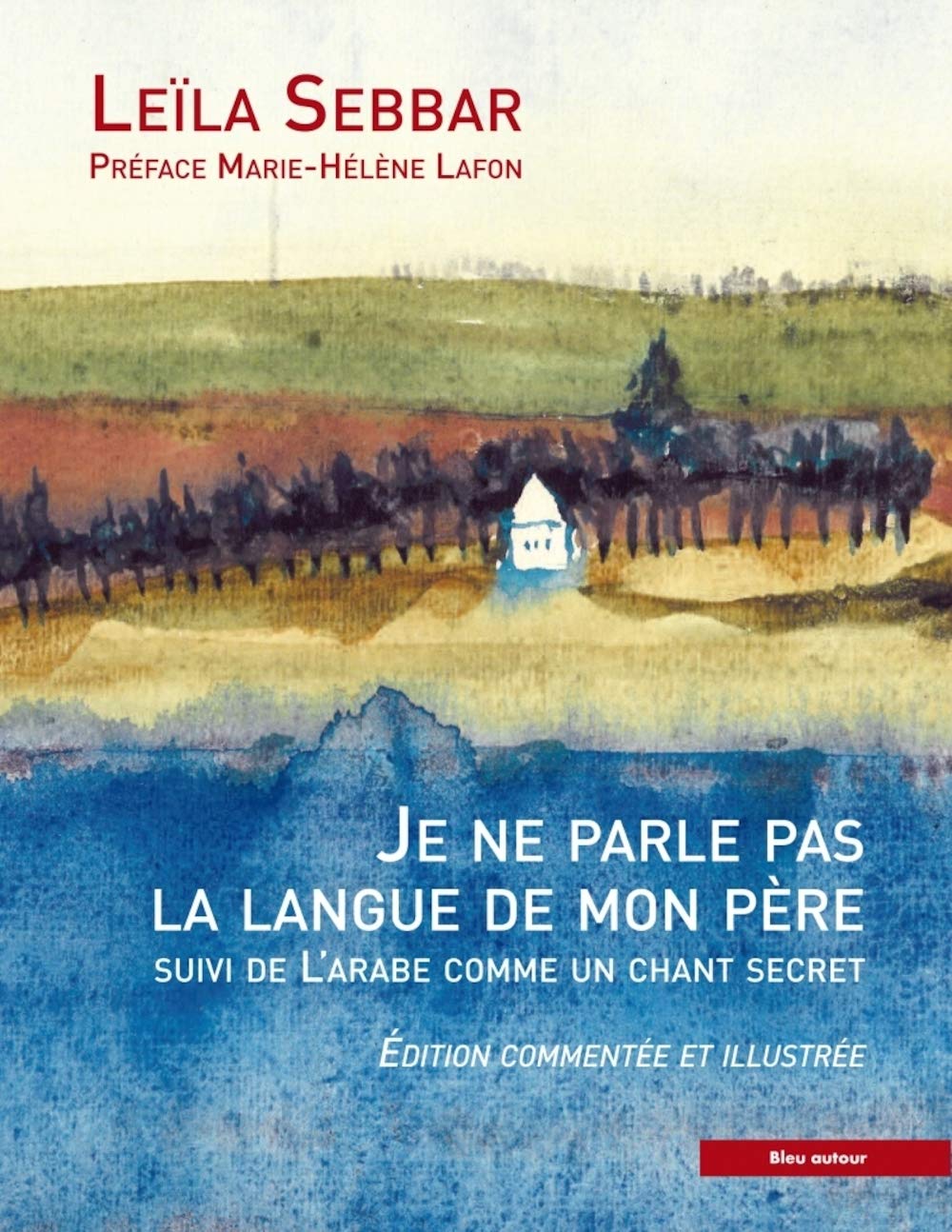 JE NE PARLE PAS LA LANGUE DE MON PERE Essays & Short Stories