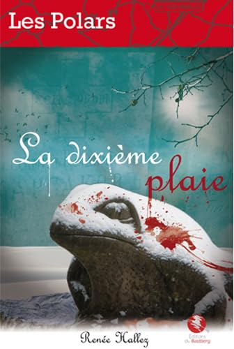 La dixième plaie Contemporary literature