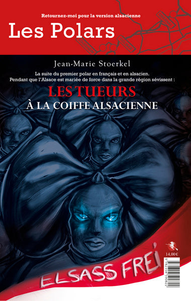 Les tueurs à la coiffe alsacienne. D'Teter met dem elsassesch Schlupf-Hüewa Contemporary literature
