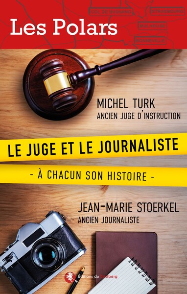 Le juge et le journaliste : à chacun son histoire Contemporary literature