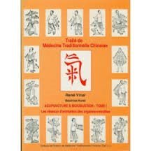 Acupuncture et Moxibustion Tome 1 : les réseaux d'animation des organes entrailles book
