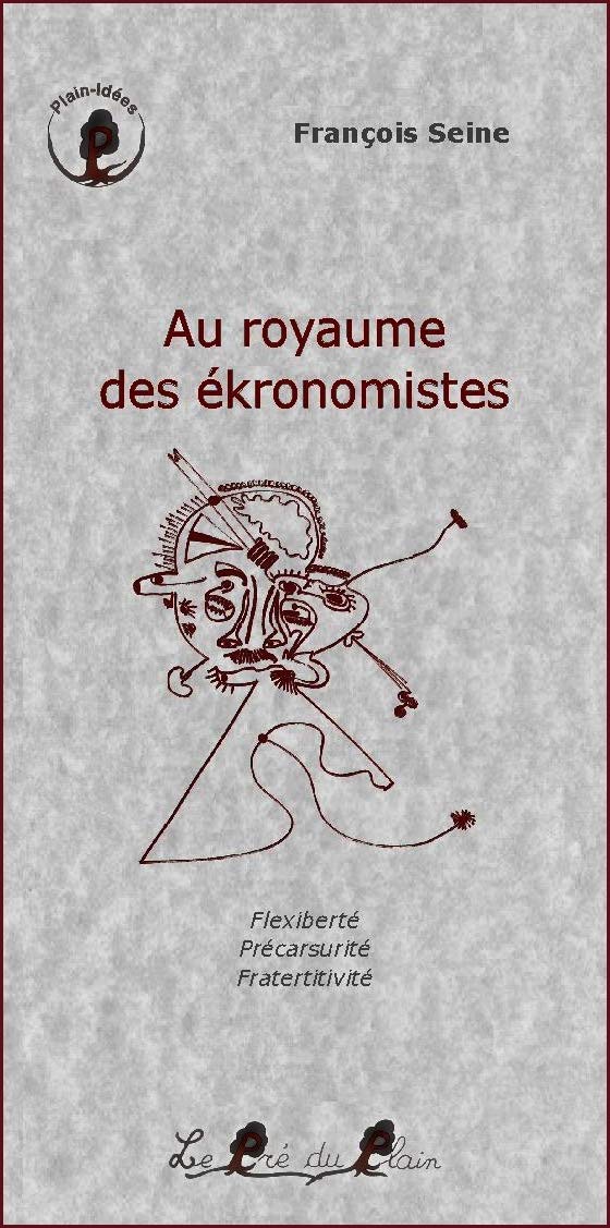 Au royaume des ékronomistes book