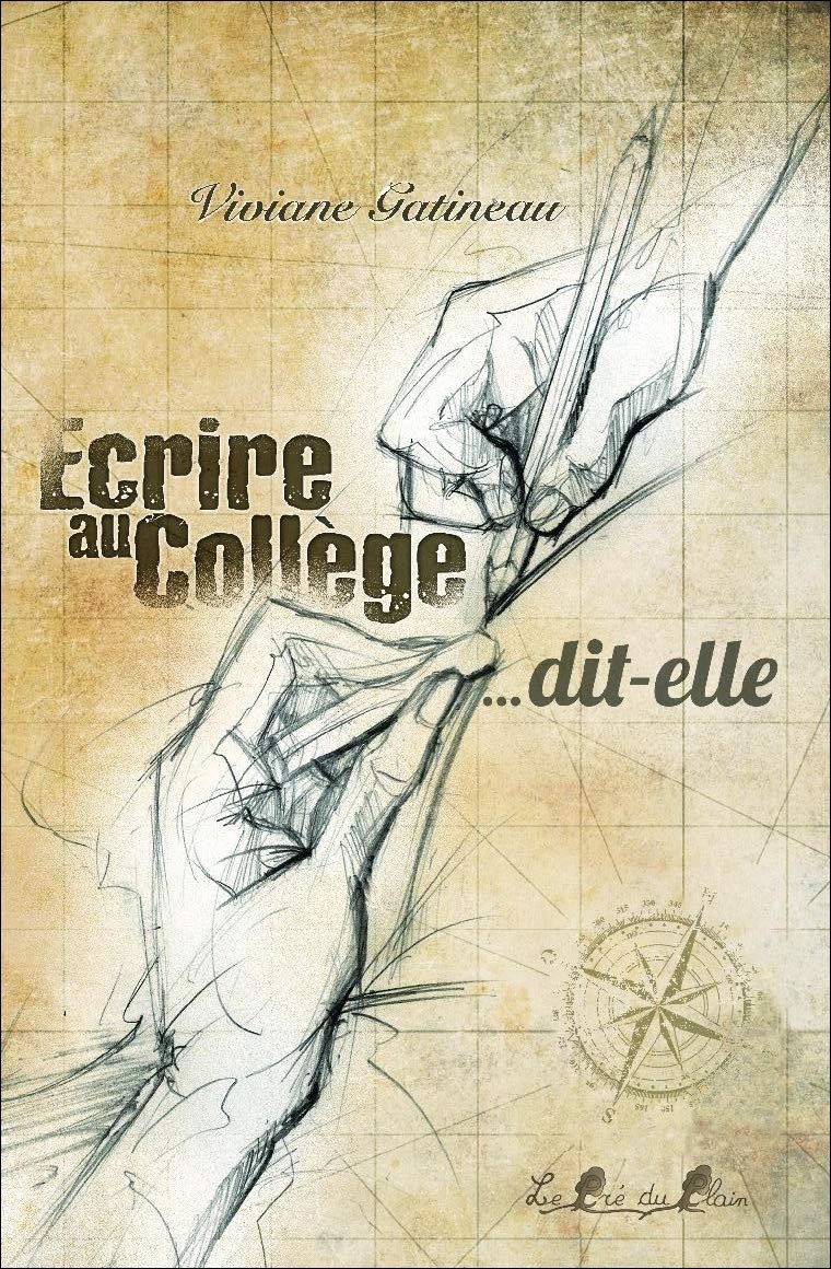 Ecrire au collège... dit-elle book