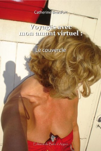 Voyages avec mon amant virtuel: le couvercle book