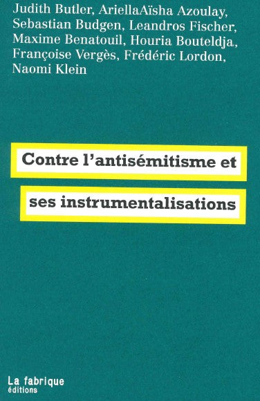 Contre l'antisémitisme et ses instrumentalisations Non-fiction books