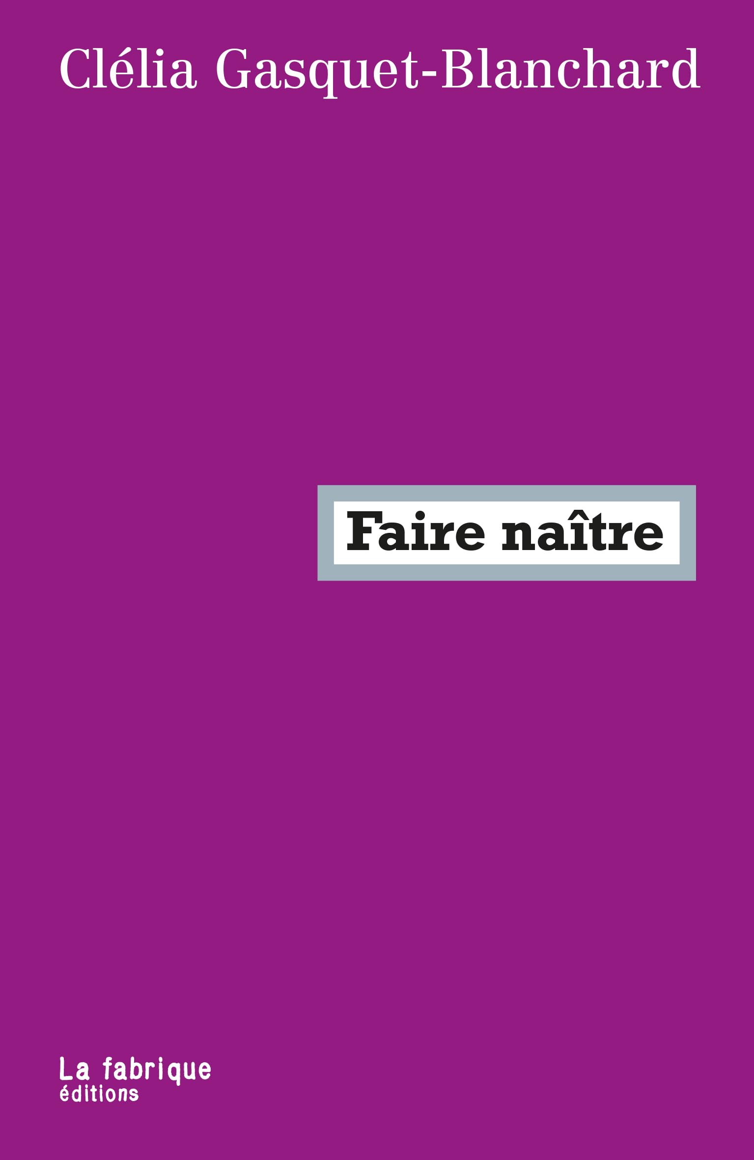 Faire naître book