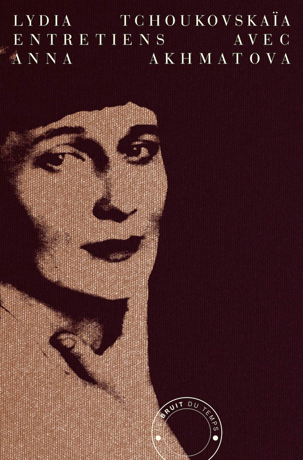 Entretiens avec Anna Akhmatova Books
