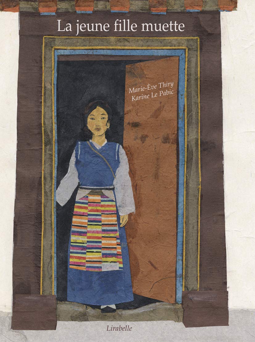 La jeune fille muette: Conte du Tibet book