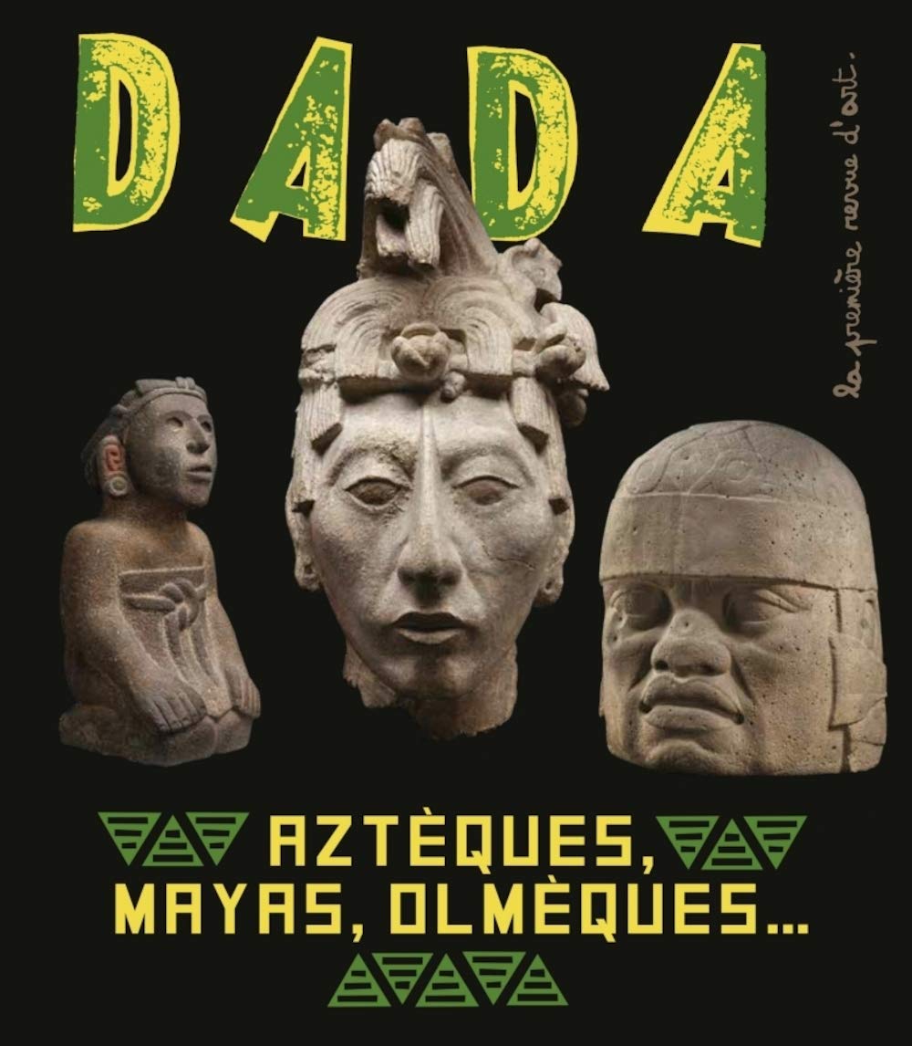 Aztèques, Mayas, Olmèques… L’art ancien au Mexique (revue DA Novels & Short Stories