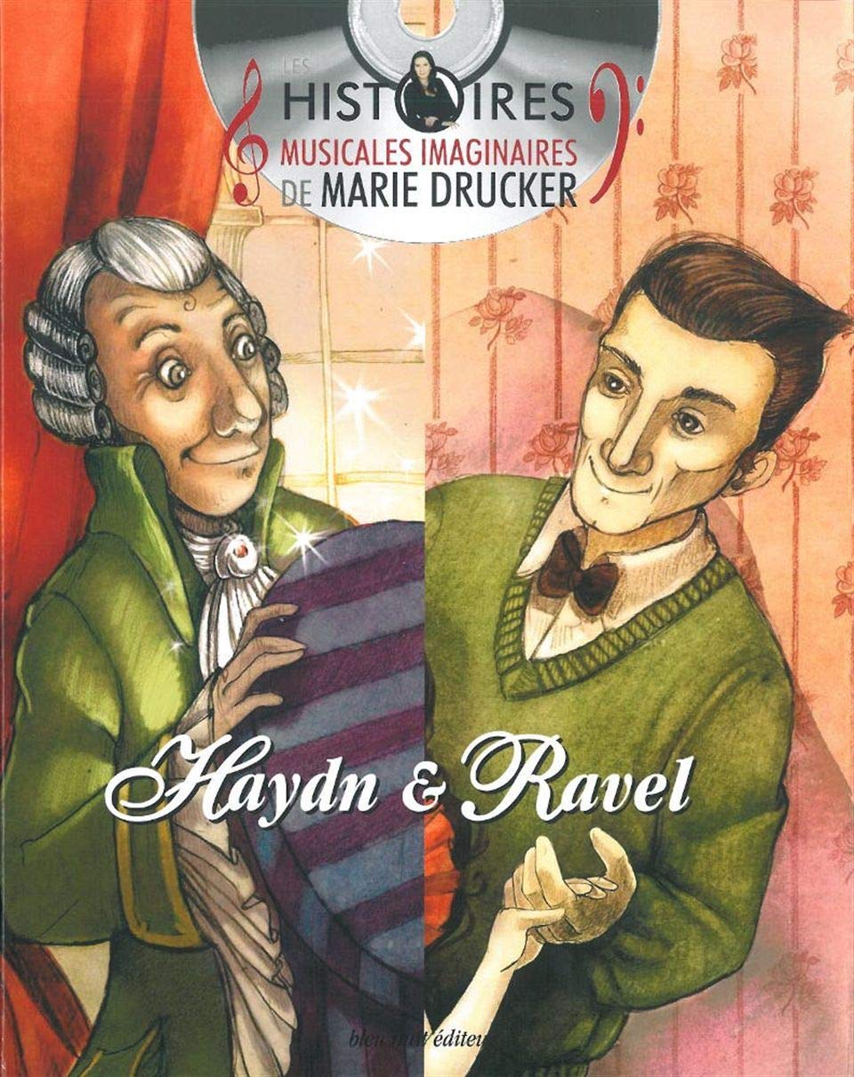 Pack 2 volumes: La petite Danseuse de Maurice Ravel ; La Perruque de Joseph Haydn book