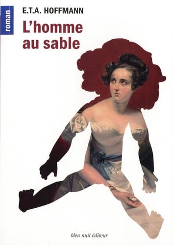 L'homme au sable: suivi du Chevalier Gluck Arts & Music