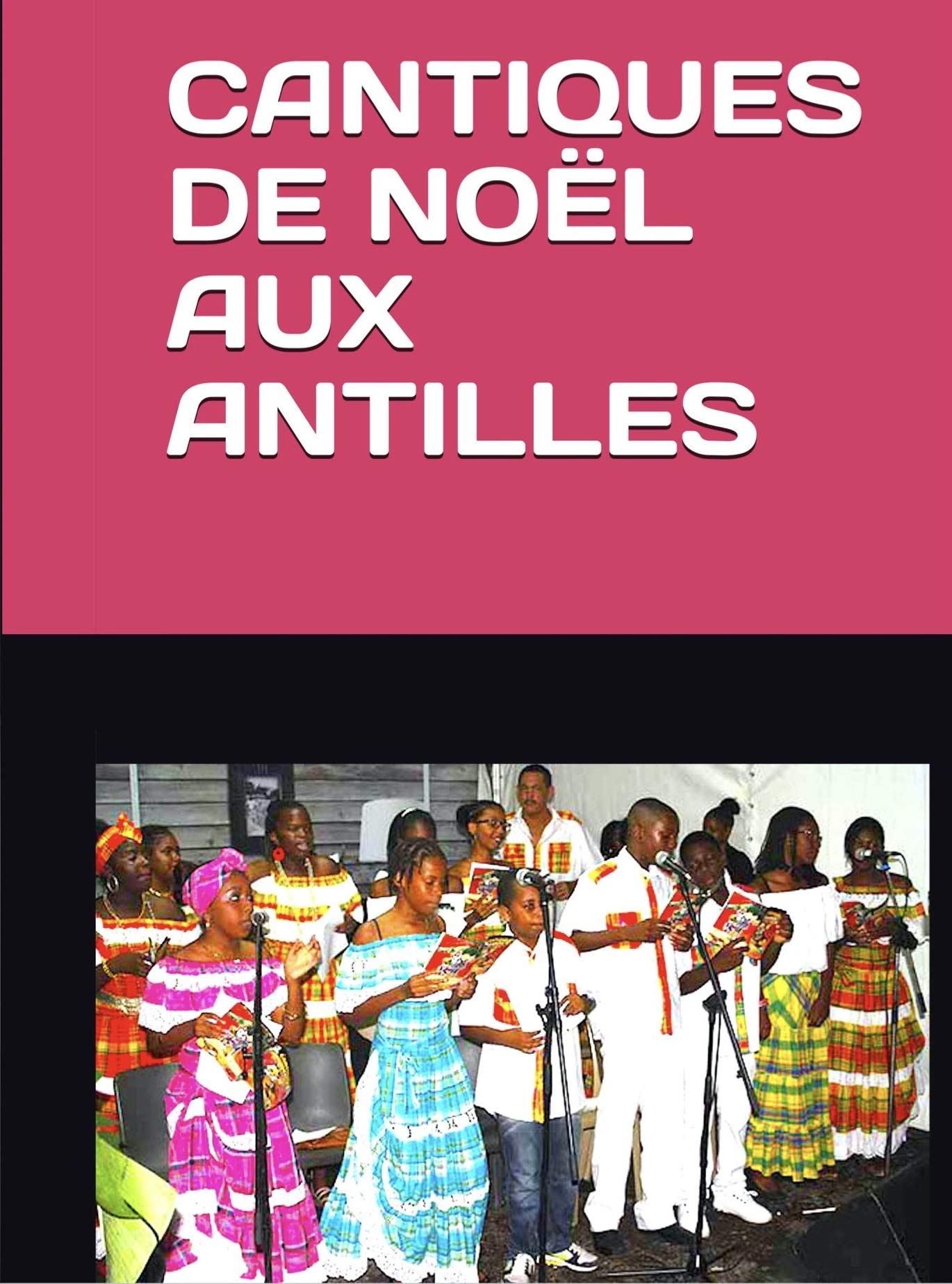 Cantiques de Noël Aux Antilles Social Sciences Books