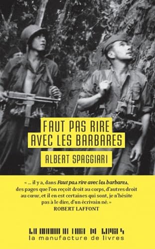 Faut pas rire avec les barbares Art & Literature