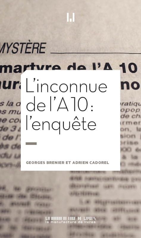 L'inconnue de l'A10 : l'enquête Social Sciences