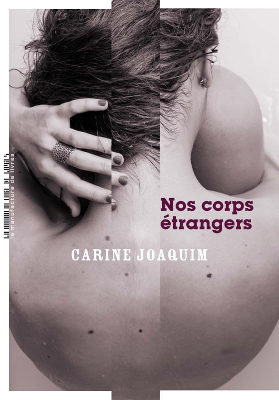 Nos corps étrangers Contemporary literature