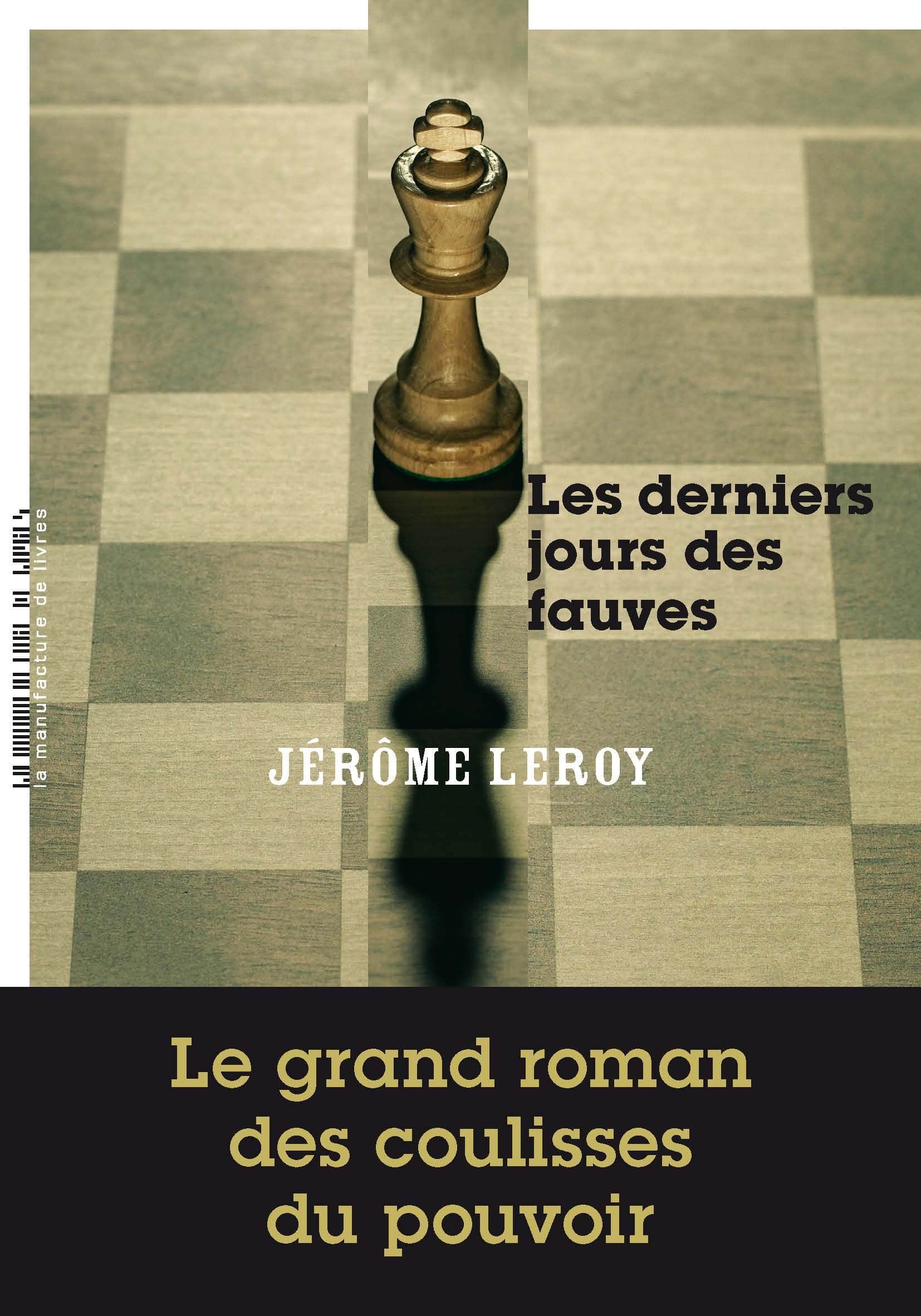 Les derniers jours des fauves Contemporary literature