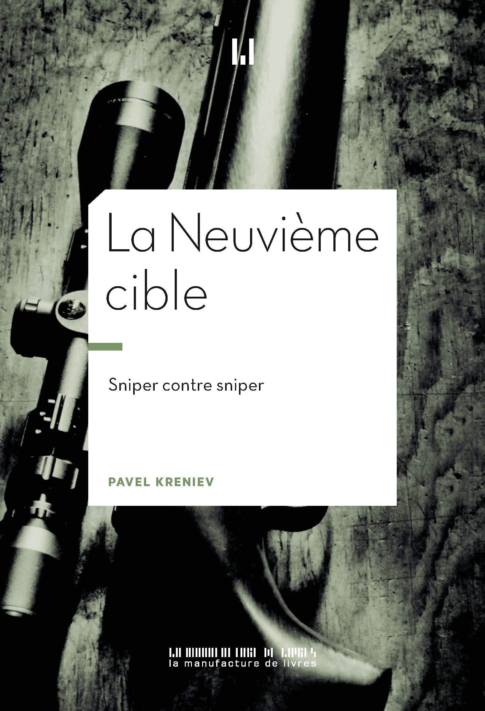 La neuvième cible: Sniper contre sniper Contemporary literature