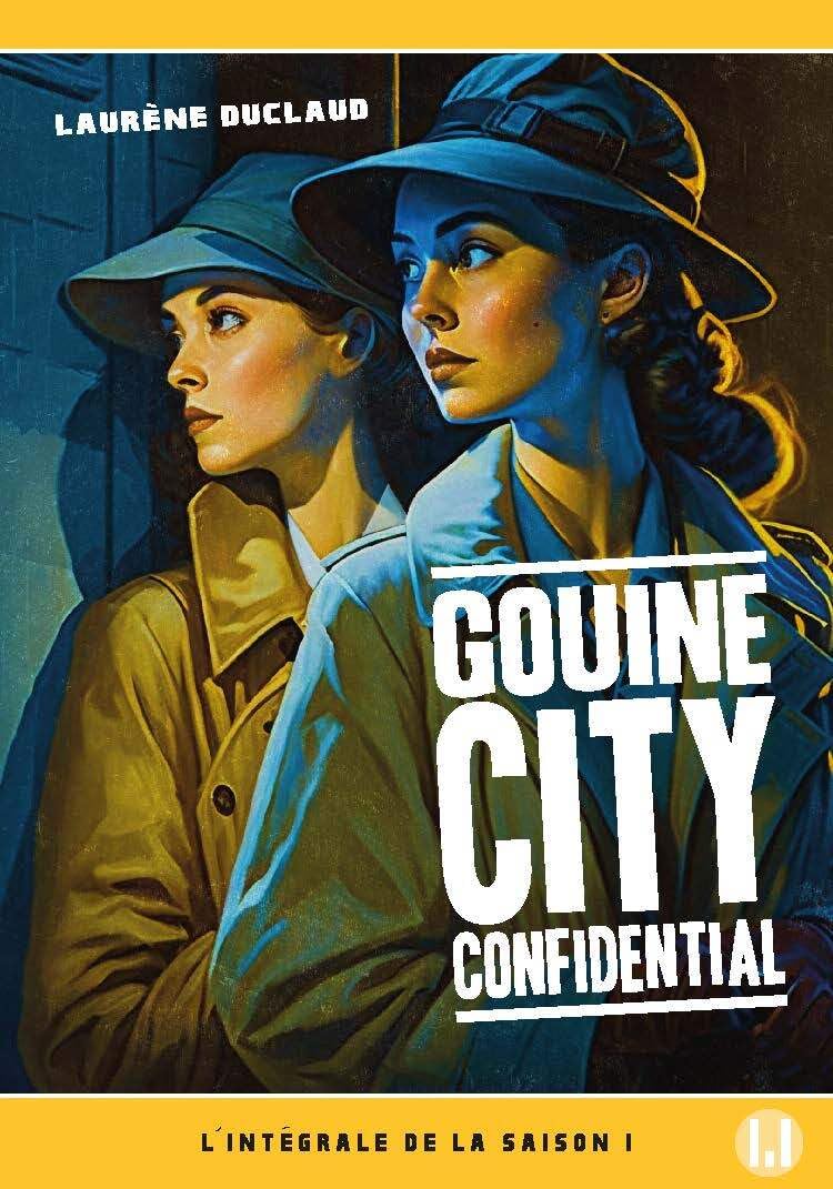 Gouine city confidential: L'intégrale de la Saison 1 Contemporary literature