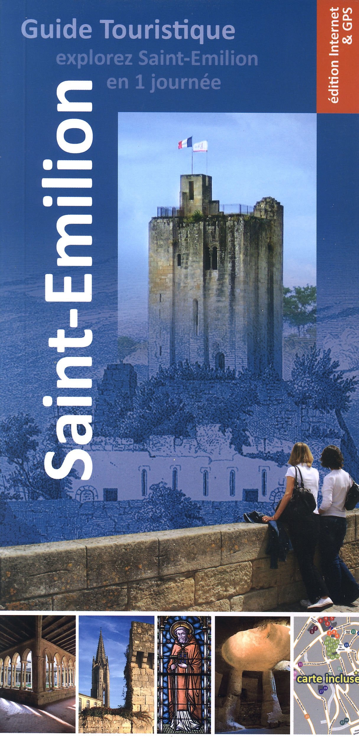 Explorez Saint-Émilion en 1 journée book