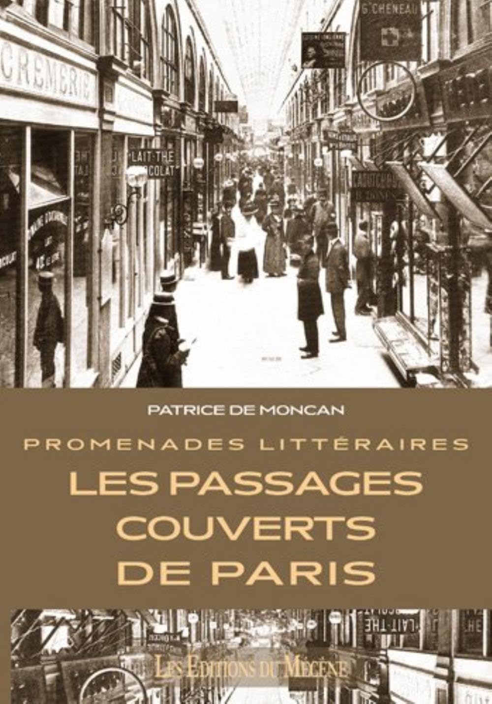 Promenades Littéraires - Les Passages Couverts de Paris Film, Art & Culture
