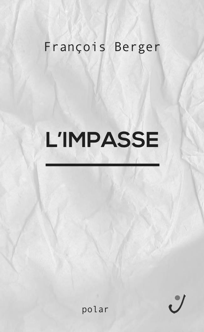 L'Impasse von François Berger Book Books