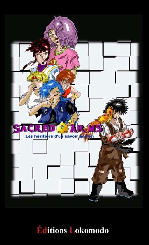 Sacred Arms Vol 1" les Heritiers d'un Savoir Ancien" book