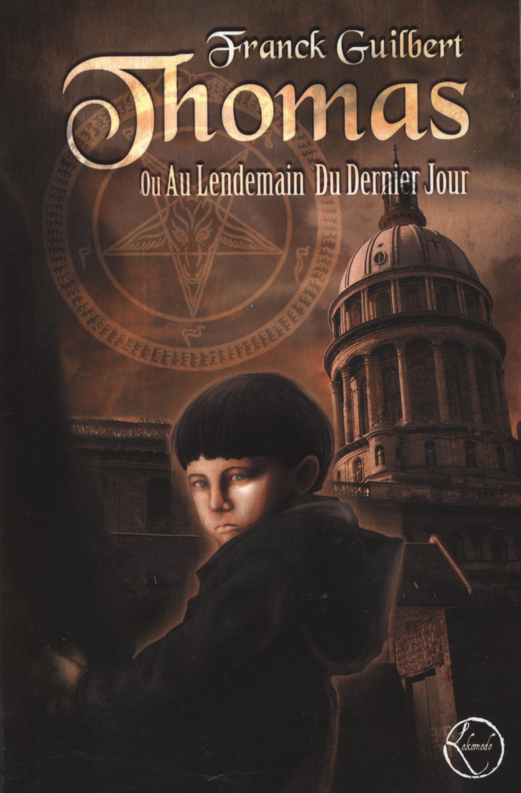 Thomas: Ou au lendemain du dernier jour Books