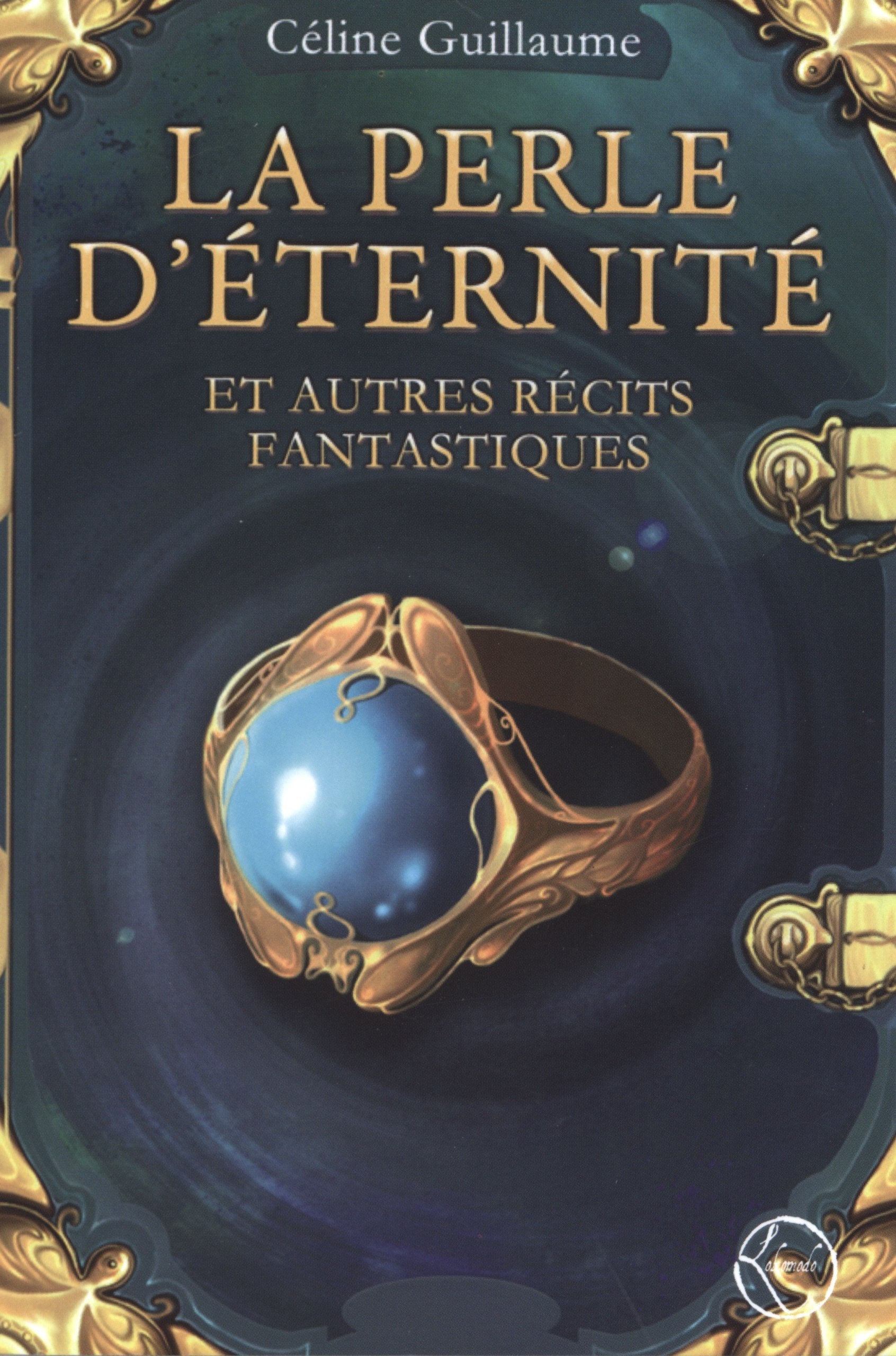 La perle d'éternité: Et autres récits fantastiques Books