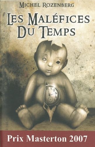 Les maléfices du temps et autres récits intemporels Books